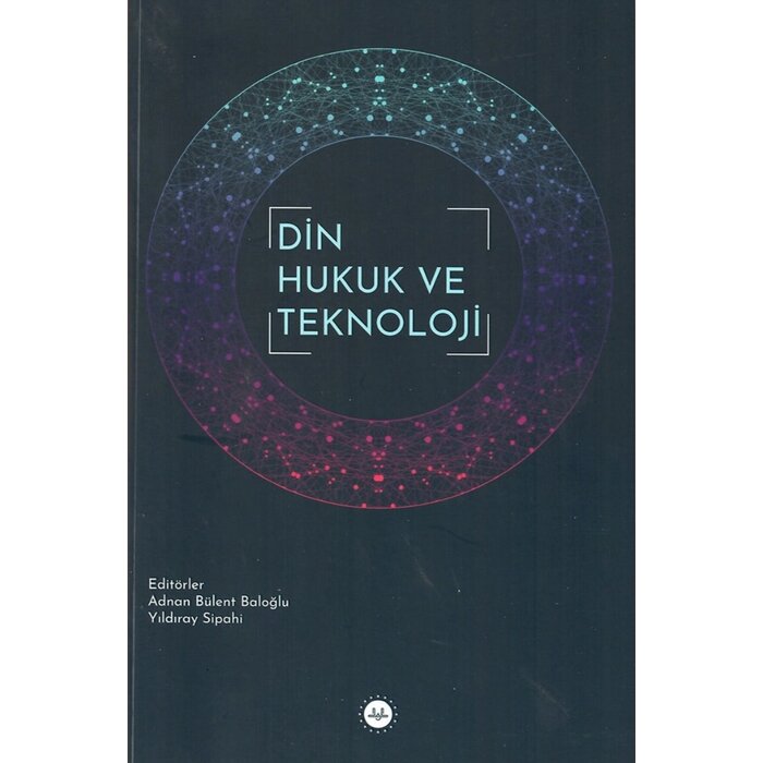 Din Hukuk ve Teknoloji