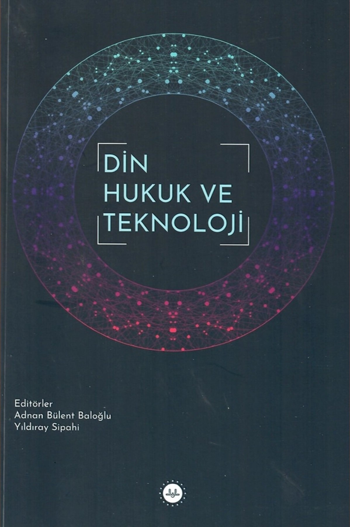 Din Hukuk ve Teknoloji