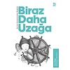 Kuran Kıssalarından Bugüne Biraz Daha Uzağa
