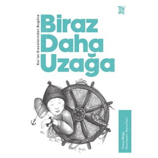 Yunus Mese Kuran Kıssalarından Bugüne Biraz Daha Uzağa