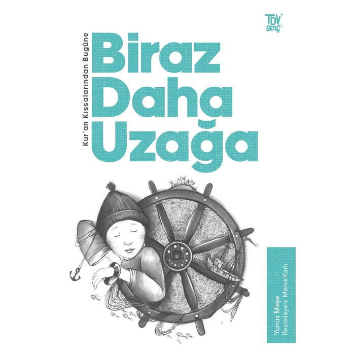 Kuran Kıssalarından Bugüne Biraz Daha Uzağa