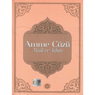 Amme Cüzü Meal ve Tefsiri