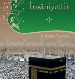 İslamiyet İnsaniyettir 2 Ciltli