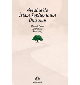 Medinede İslam Toplumunun Oluşumu