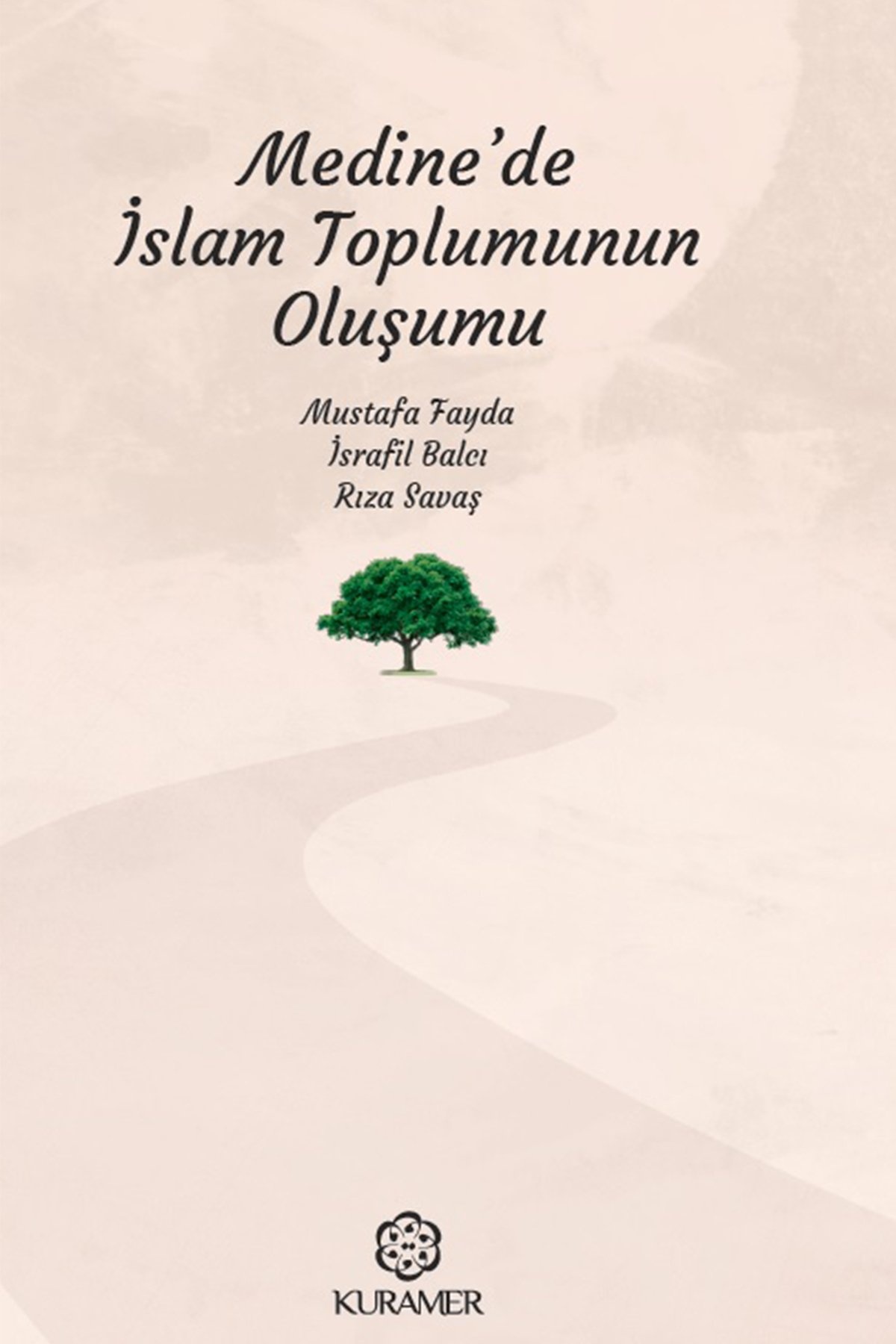 Mustafa Fayda Medinede İslam Toplumunun Oluşumu