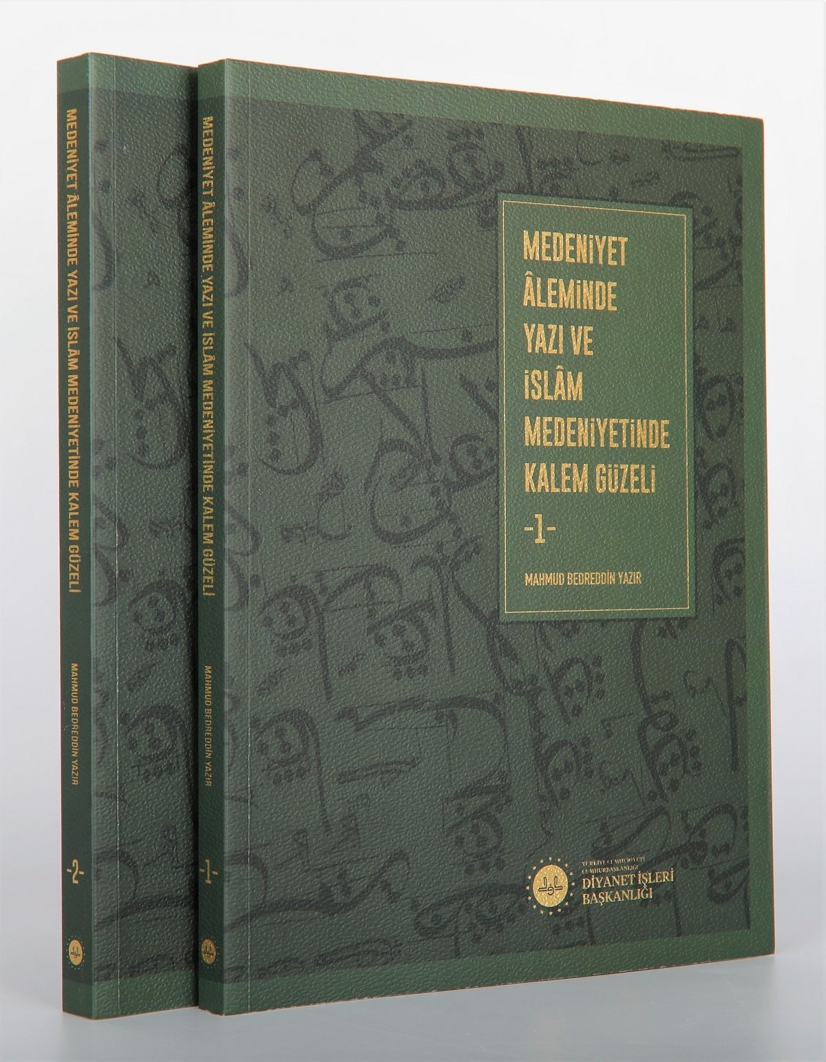 Medeniyet Aleminde Yazı ve İslam Medeniyetinde Kalem Güzeli 2 Cilt