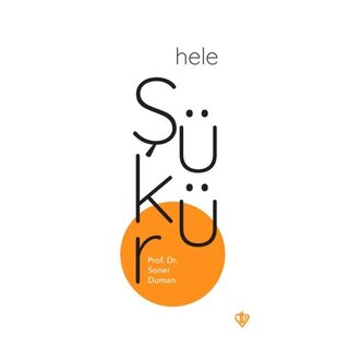 Soner Duman Hele Şükür