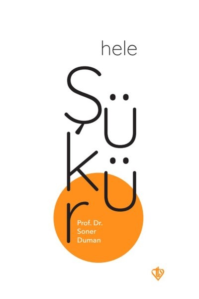 Soner Duman Hele Şükür