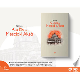 Tarihte Kudüs ve Mecidi Aksa