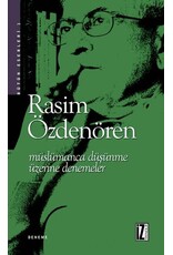 Müslümanca Düşünme Üzerine Denemeler-Rasim Özdenören
