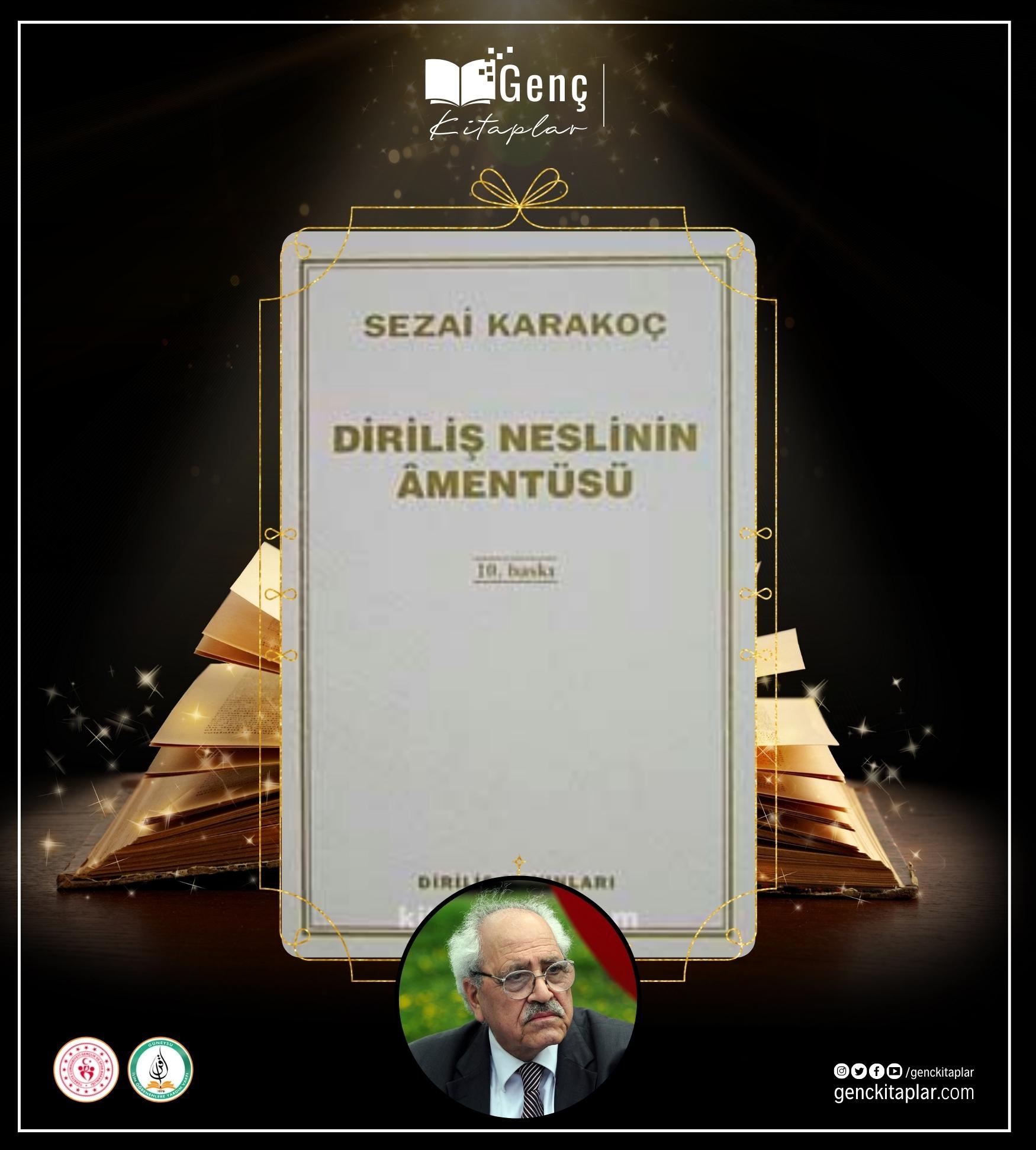 Diriliş Neslinin Amentüsü- Sezai Karakoç