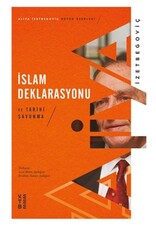 İslam Deklarasyonu ve Tarihi Savunma