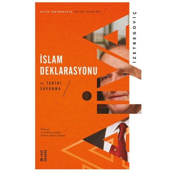 İslam Deklarasyonu ve Tarihi Savunma