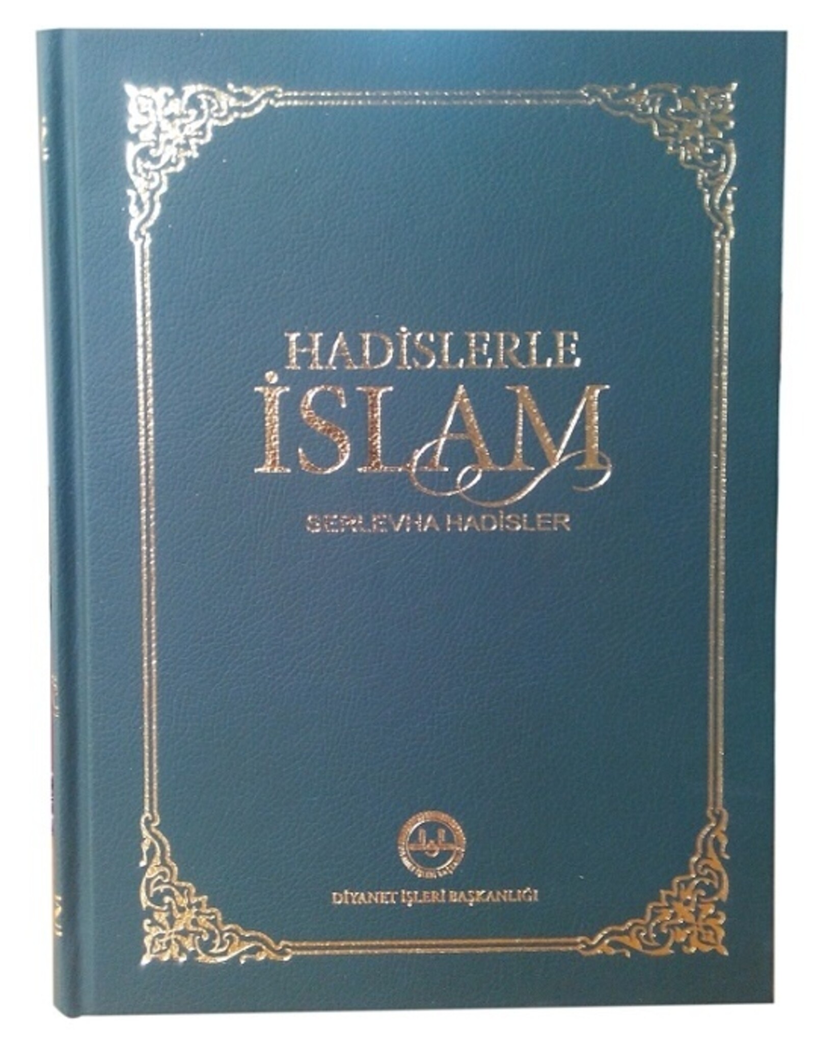 Hadislerle İslam Serlevha Hadisler Orta Boy)