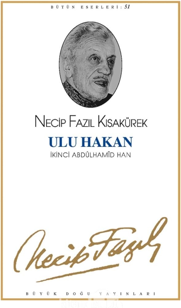 Ulu Hakan İkinci Abdülhamid Han
