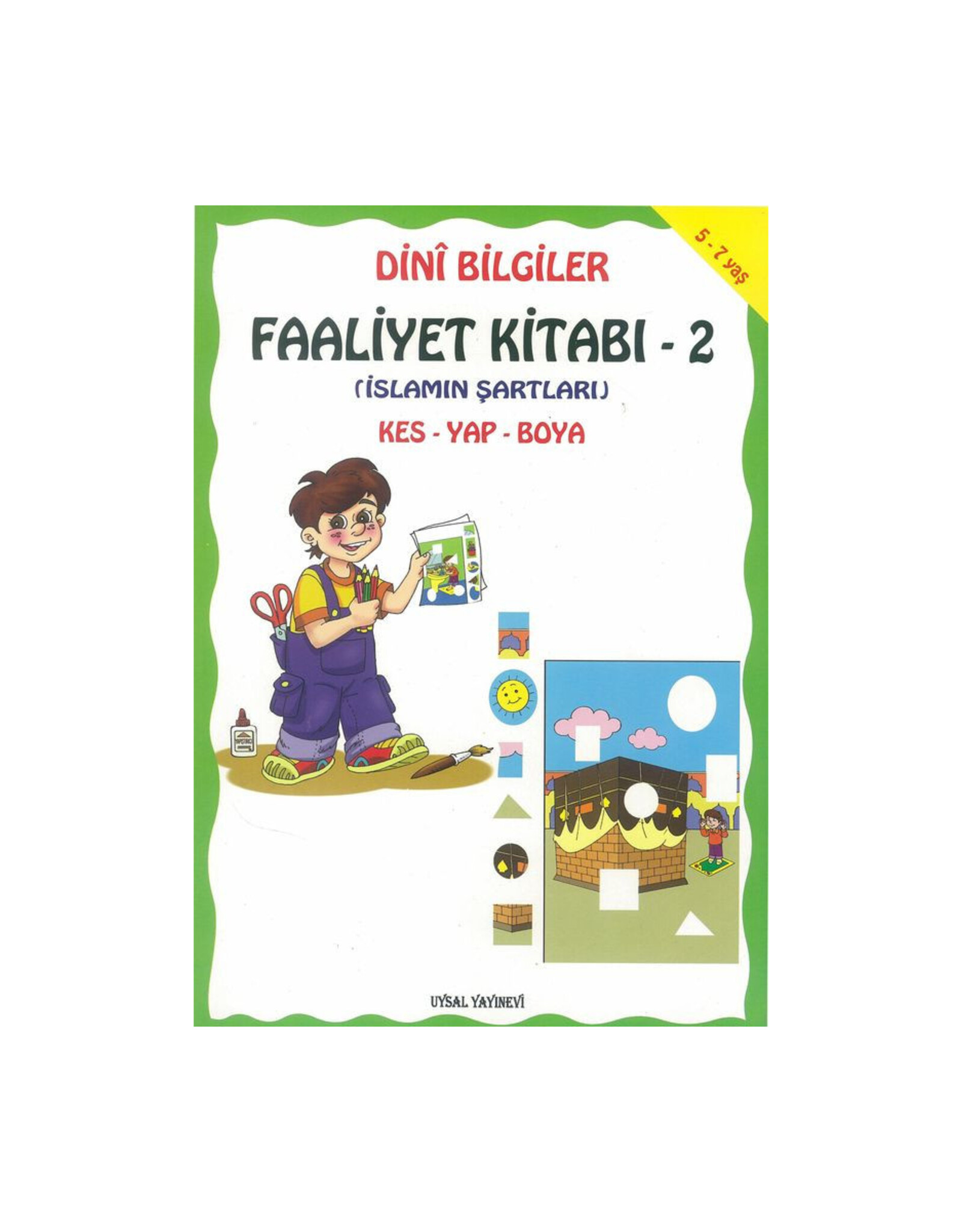 Dini Bilgiler Faaliyet Kitabi-2 Islamin Sartlari