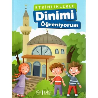 Kollektif Etkinliklerle Dinimi Öğreniyorum