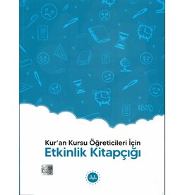 Kuran Kursu ogreticileri İçin Etkinlik Kitapcigi
