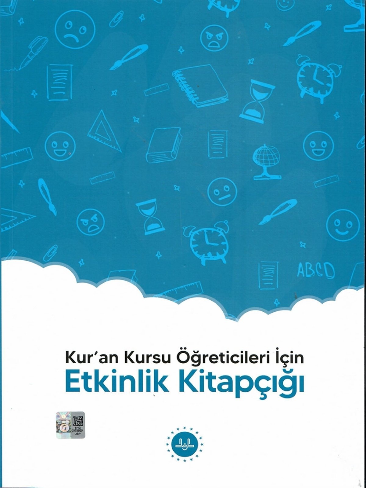 Kuran Kursu ogreticileri İçin Etkinlik Kitapcigi