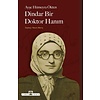 DİNDAR BİR DOKTOR HANIM