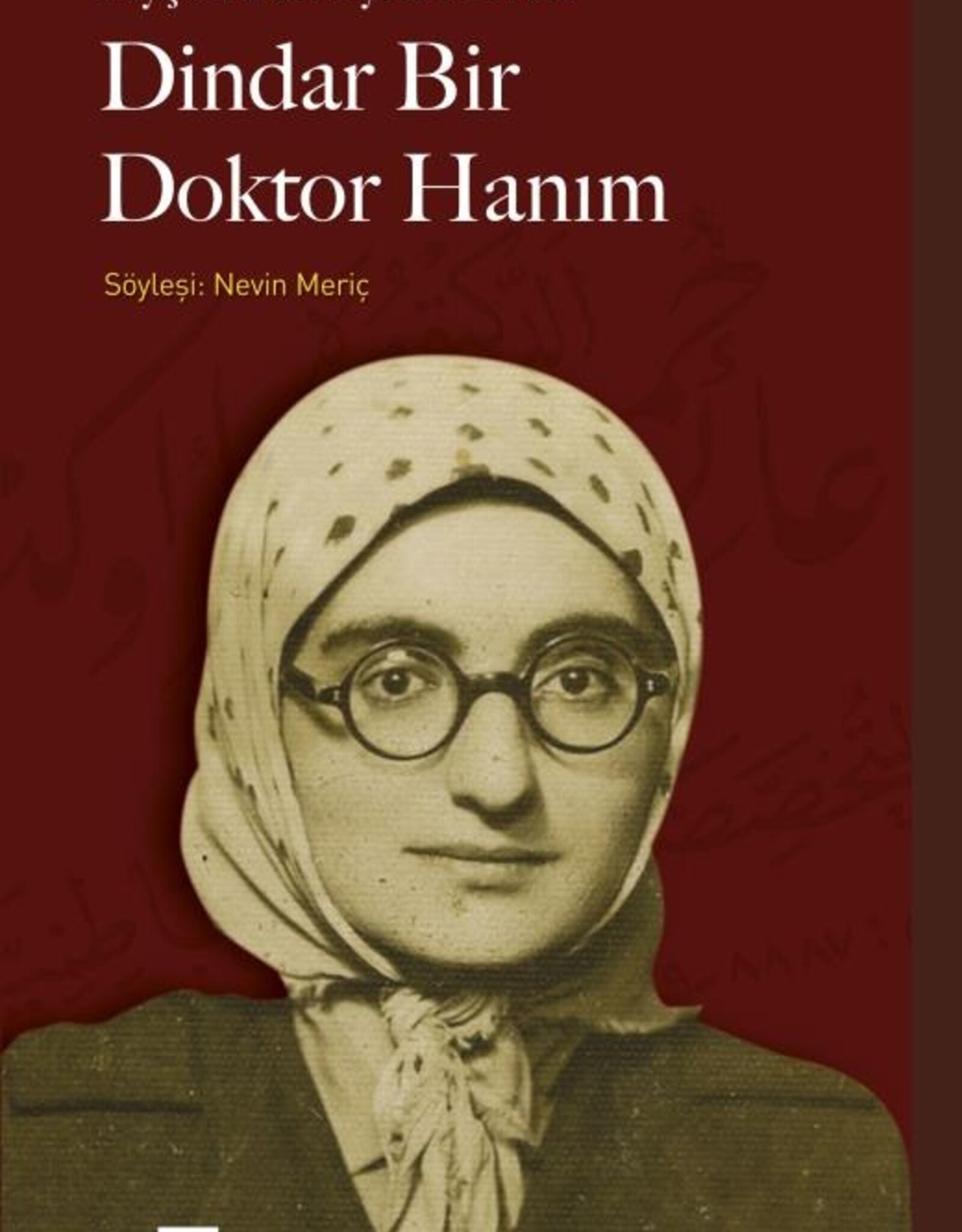 DİNDAR BİR DOKTOR HANIM