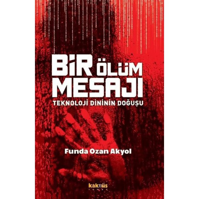 Bir Ölüm Mesaji: Teknoloji Dininin Dogusu