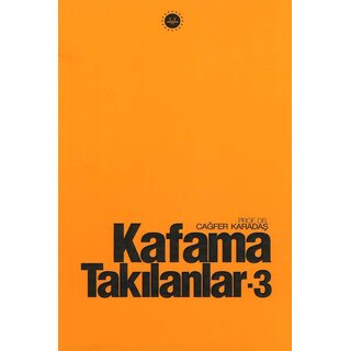 Cagfer Karadas Kafama Takılanlar 3