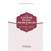 ÇAĞDAŞ İNANÇ PROBLEMLERİ