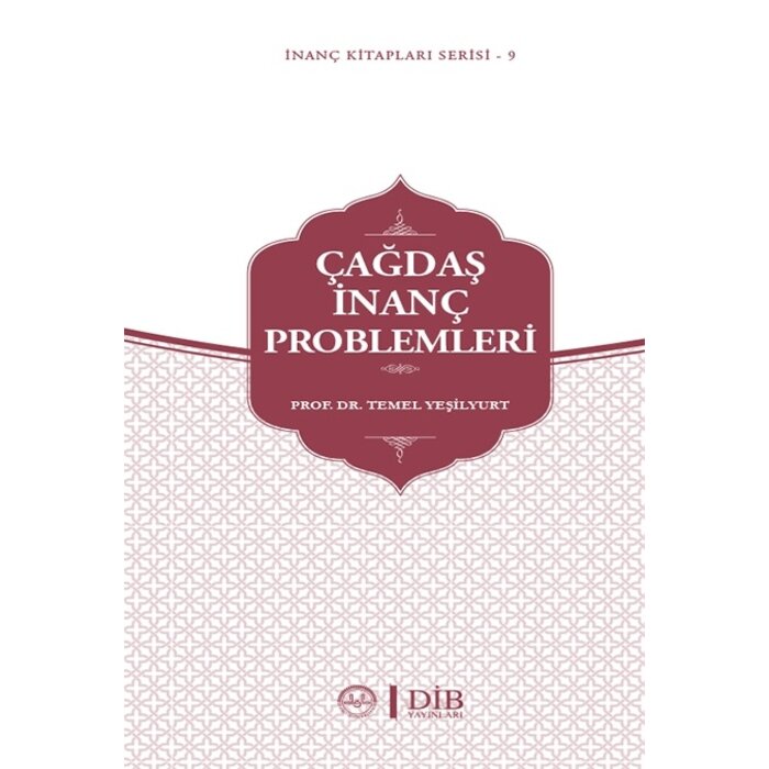 Temel Yesilyurt ÇAĞDAŞ İNANÇ PROBLEMLERİ