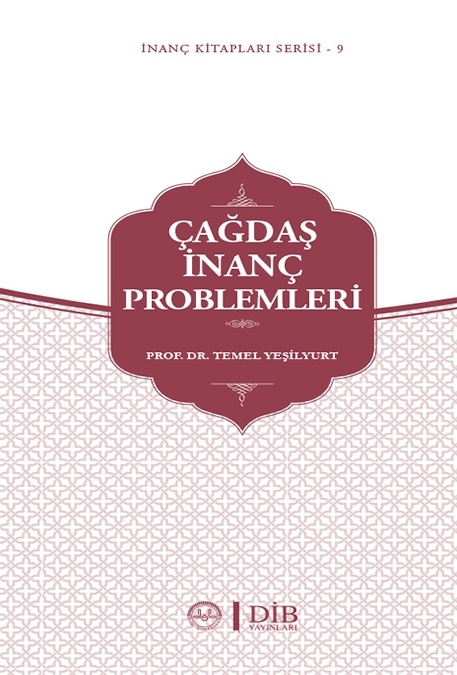 Temel Yesilyurt ÇAĞDAŞ İNANÇ PROBLEMLERİ