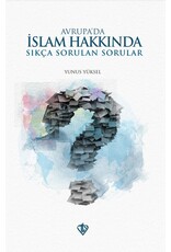 Türkiye Diyanet Vakfı Yayınları Avrupa'da Islam Hakkinda Sikca Sorulan Sorular