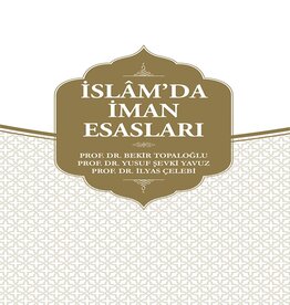 Diyanet İşleri Başkanlığı Yayınları ISLAM'DA IMAN ESASLARI