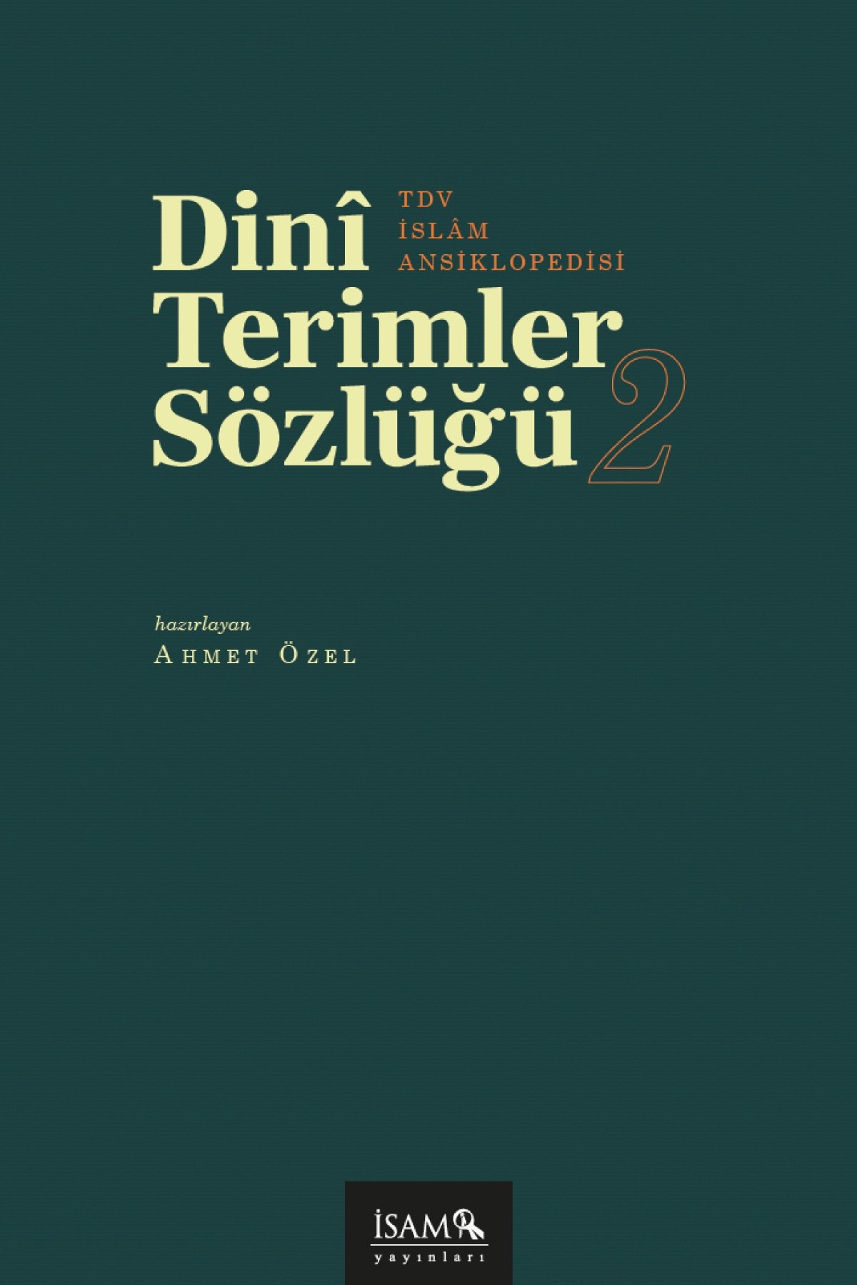 İSAM YAYIN Dini Terimler Sozluguu (I-II Cilt)