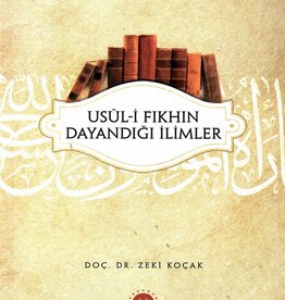 Diyanet İşleri Başkanlığı Yayınları USULI FIKHIN DAYANDIĞI ILIMLER