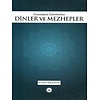 GECMISTEN GUNUMUZE DINLER VE MEZHEPLER
