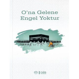Diyanet İşleri Başkanlığı Yayınları Ona Gelene Engel Yoktur