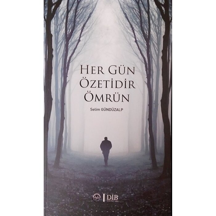 Diyanet İşleri Başkanlığı Yayınları HER GUN OZETIDİR OMRUN