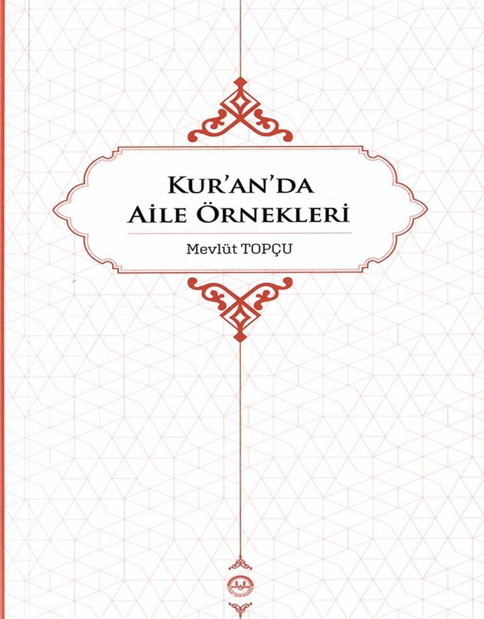 KURANDA AILE ORNEKLERI