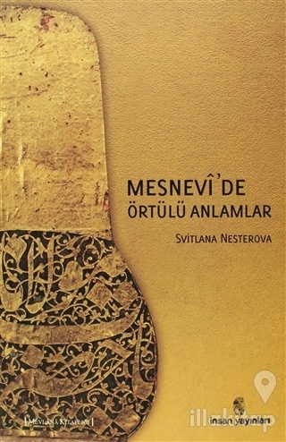 Mesnevi'de Ortulu Anlamlar