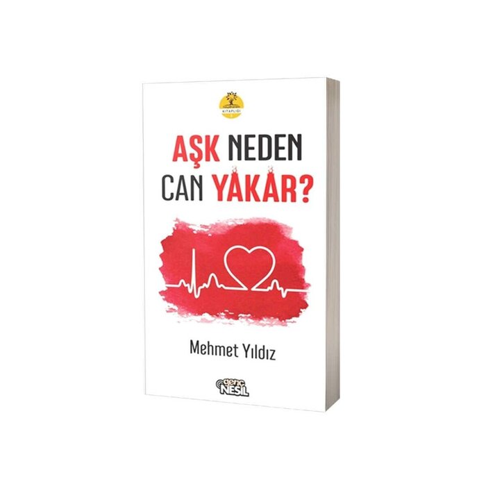 Mehmet Yıldız Ask Neden Can Yakar