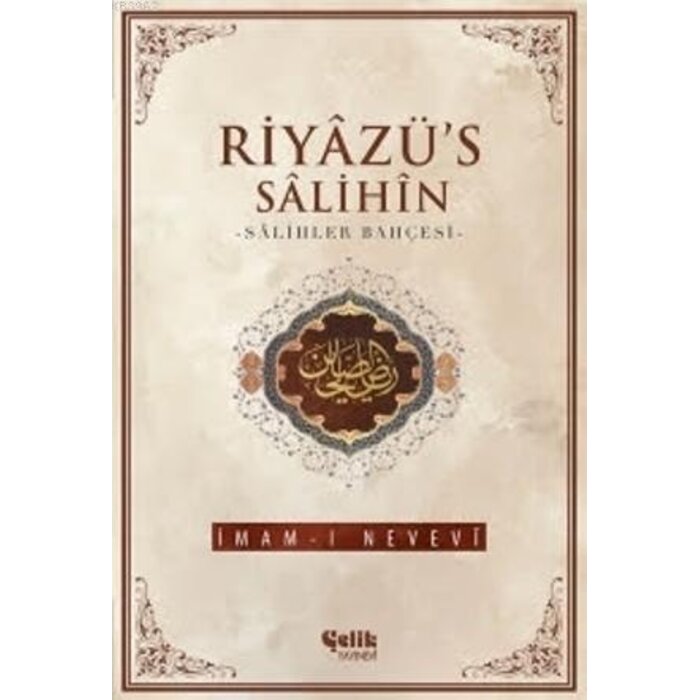 Imam Nevevi Rıyazussalihin Tercumesi 1 cilt Salihler Bahcesi