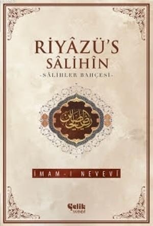 Imam Nevevi Rıyazussalihin Tercumesi 1 cilt Salihler Bahcesi
