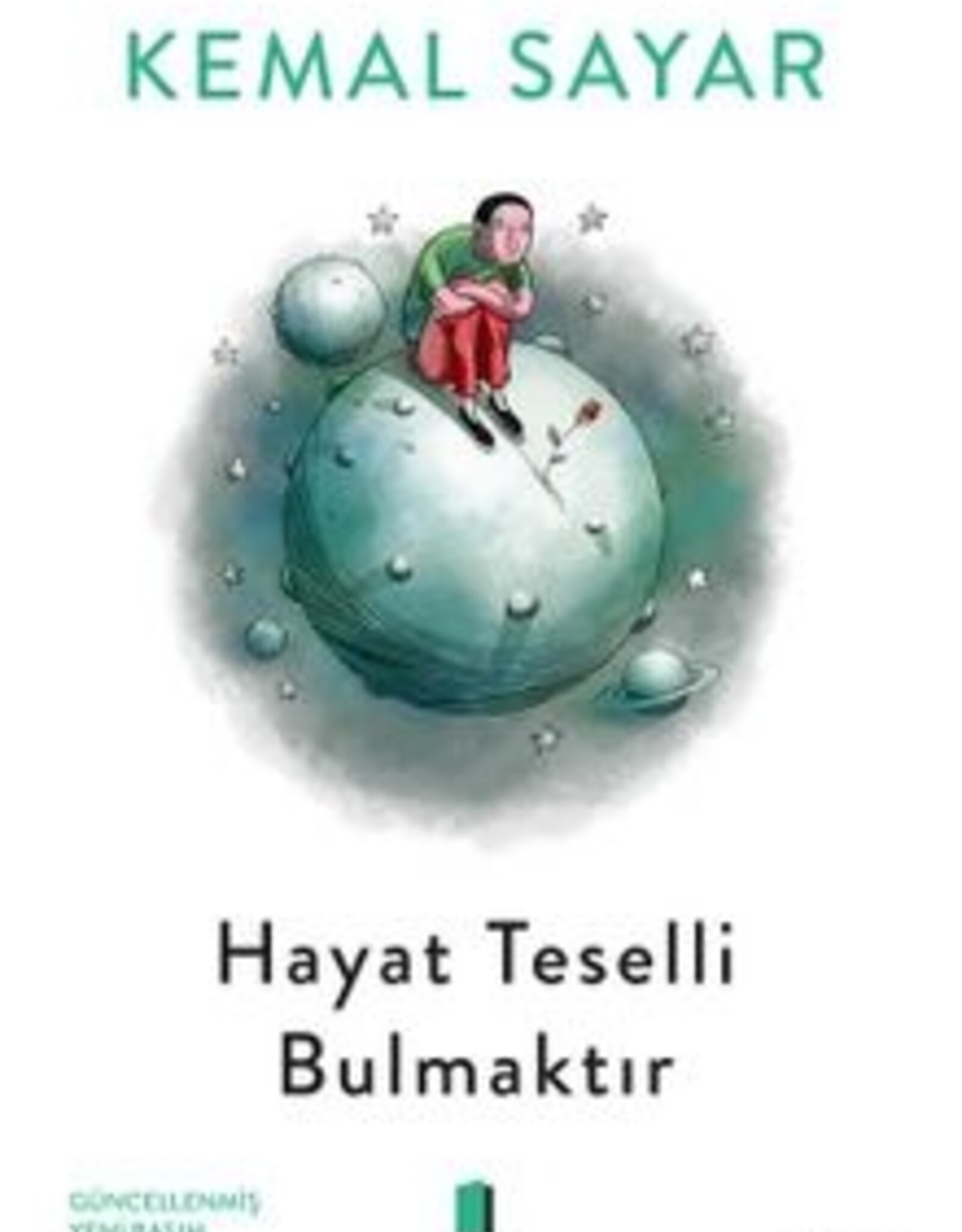 Hayat Teselli Bulmaktır