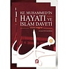 Hz. Muhammed’in s.a.v. Hayatı ve İslam Daveti