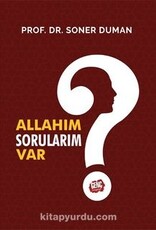 Allahım Sorularım Var?
