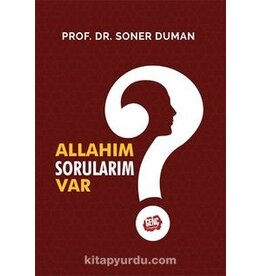Allahım Sorularım Var?
