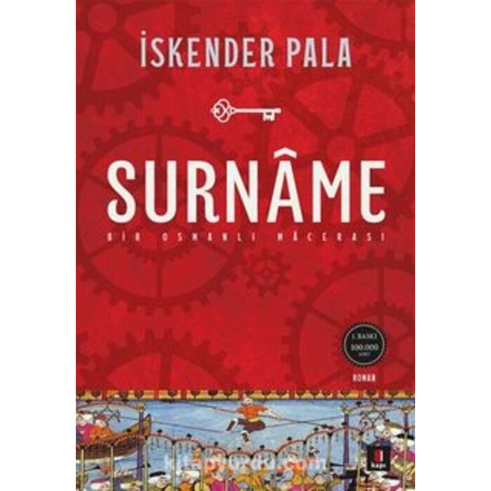 Iskender Pala Surname Bir Osmanlı Macerası