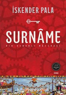 Iskender Pala Surname Bir Osmanlı Macerası