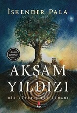 Akşam Yıldızı-Bir Göbeklitepe Romanı