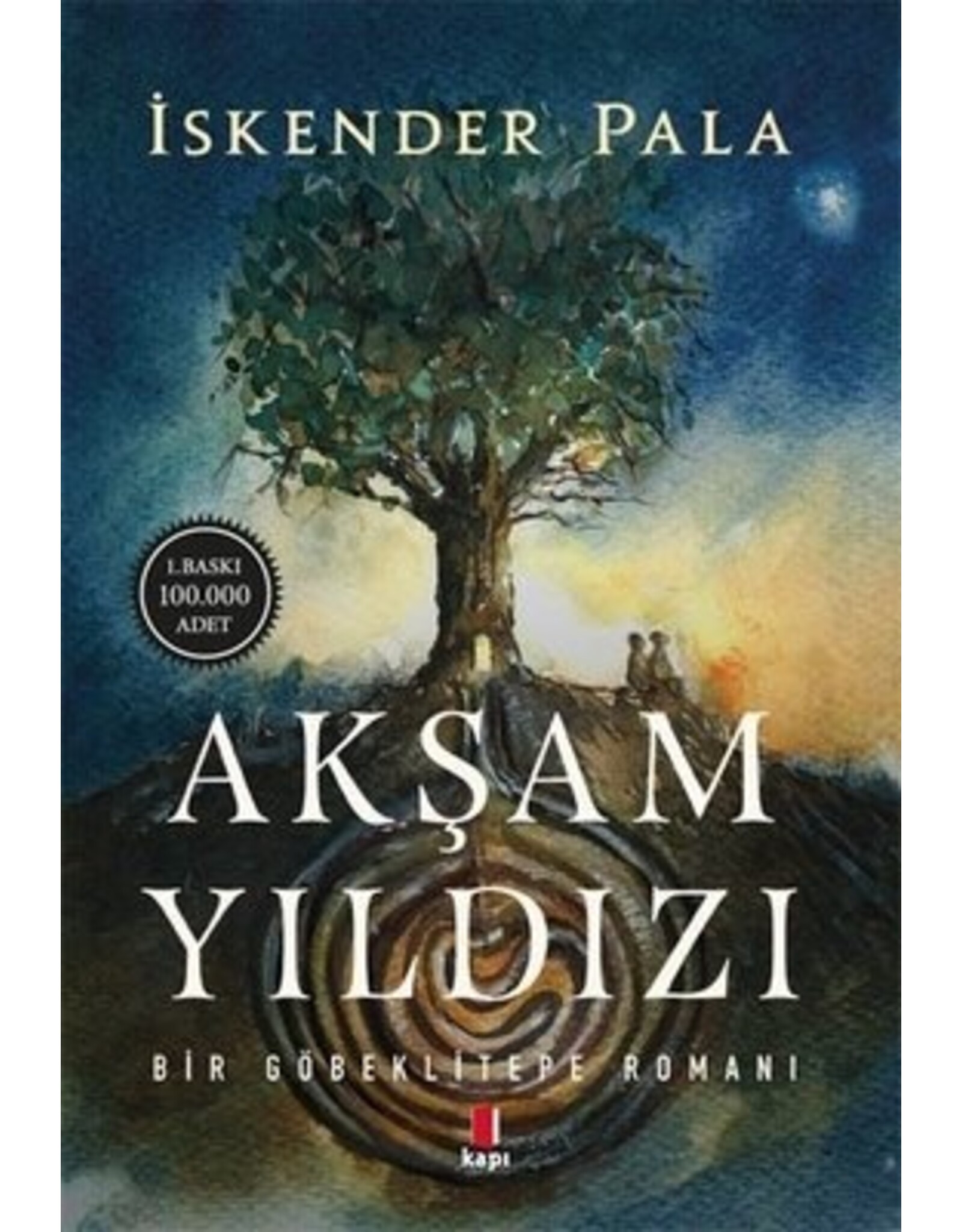 Akşam Yıldızı-Bir Göbeklitepe Romanı